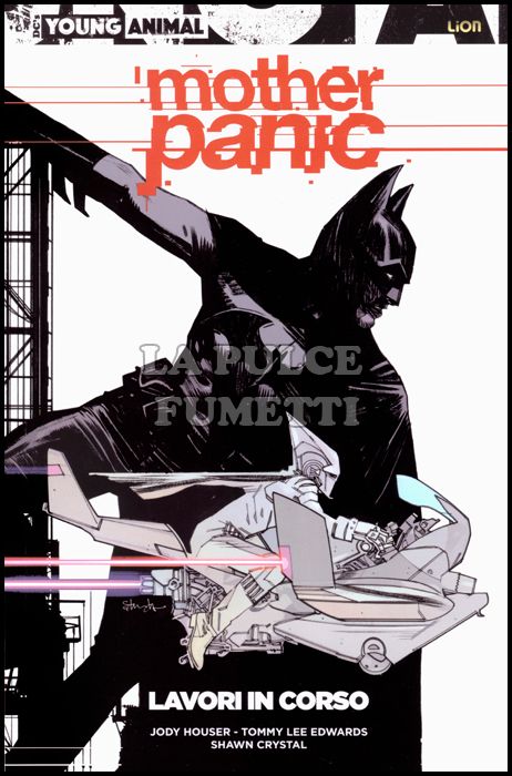 LION EXTRA - YOUNG ANIMAL - MOTHER PANIC #     1: LAVORI IN CORSO